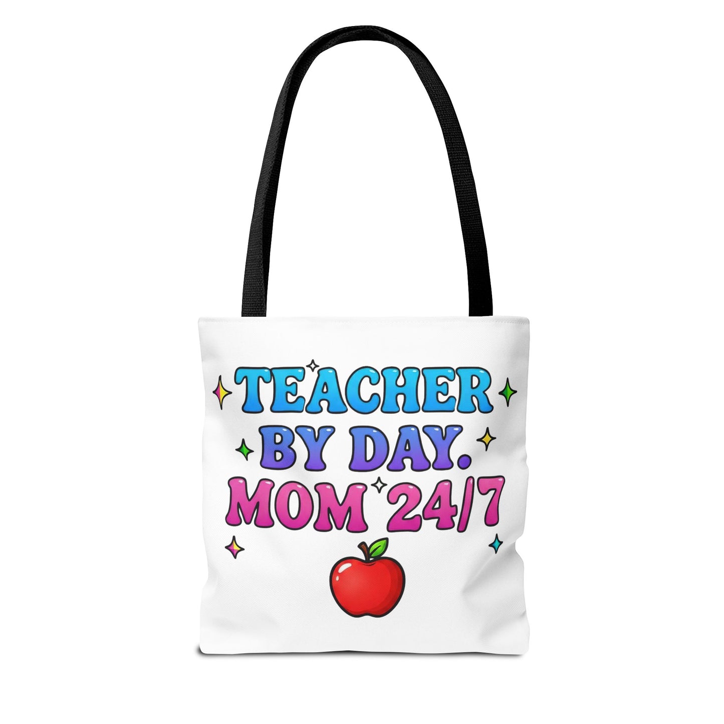 Teacher by day mom 24/7 Tote Bag