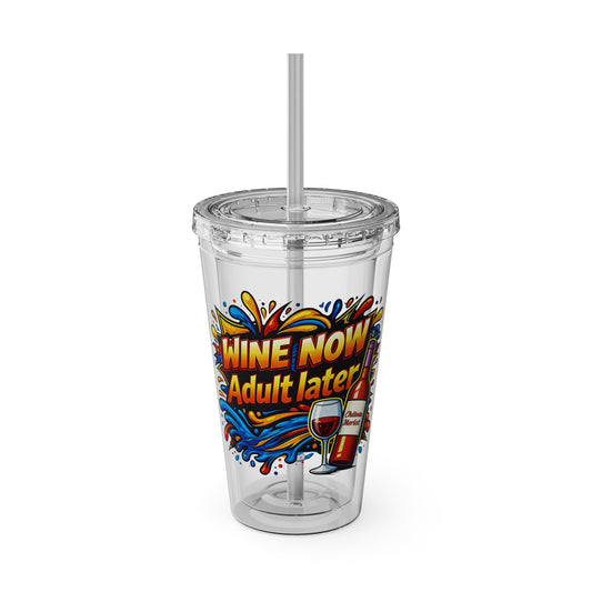 WINE NOW Adult later Clear Insulated Cup