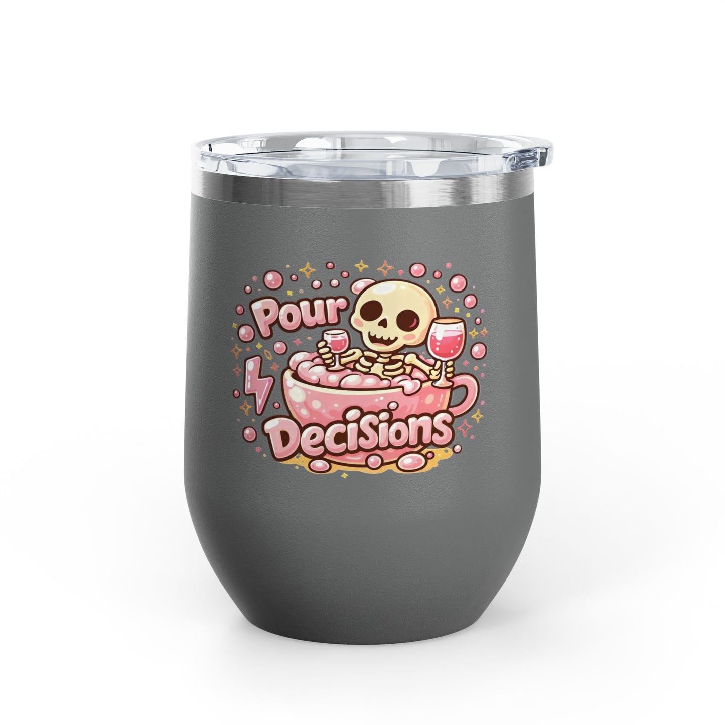 Pour decisions Wine Tumbler