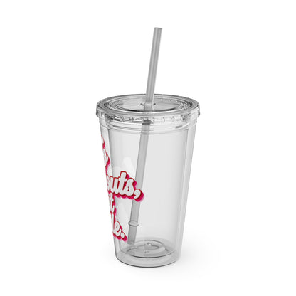 No handouts, just hustle. Insulated Cup