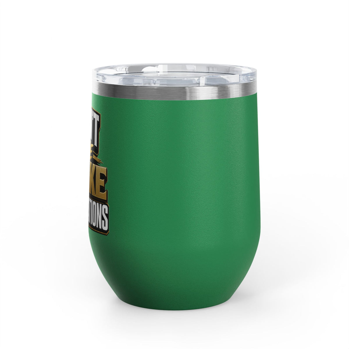 I don't have broke conversations Wine Tumbler