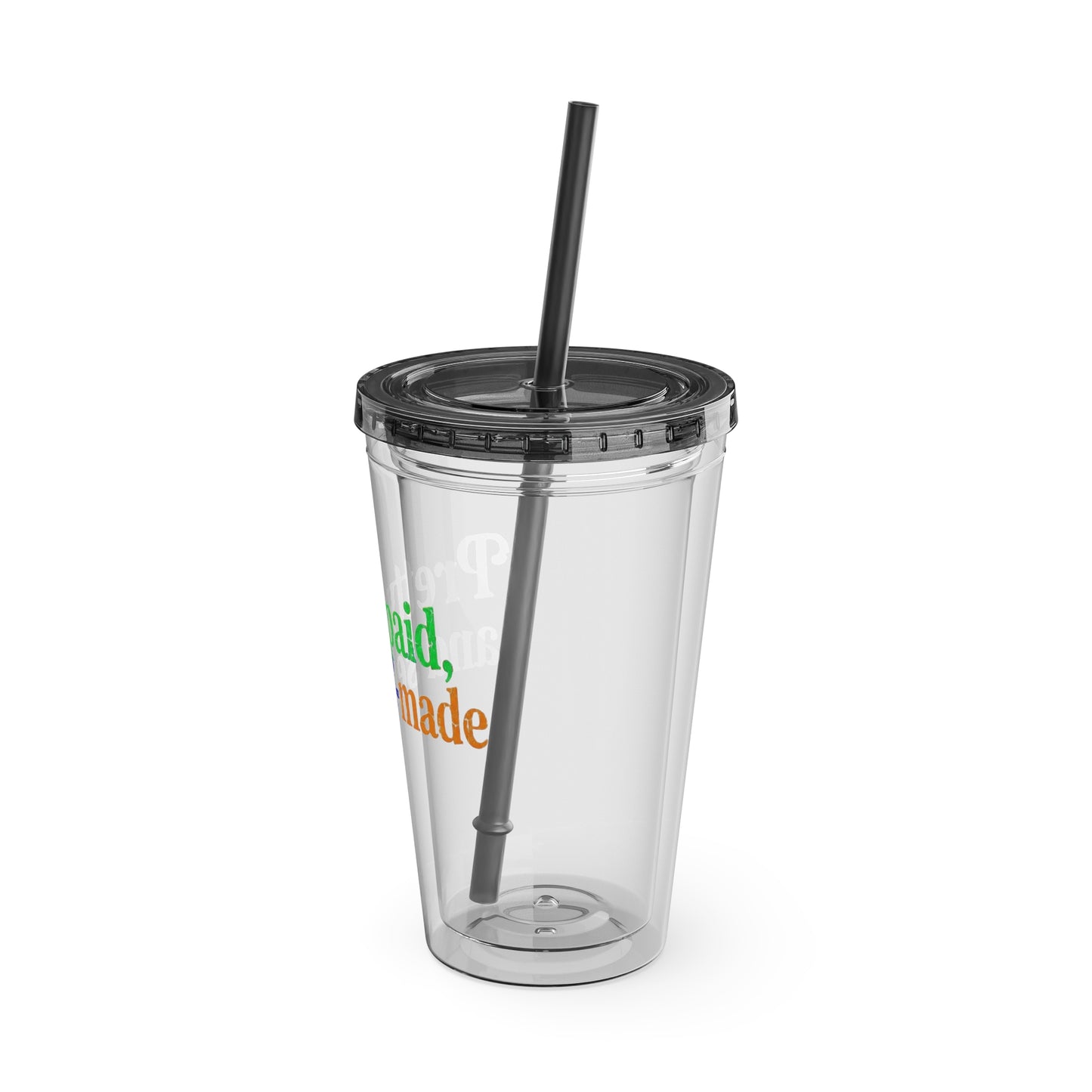 Pretty, paid, and self-made Insulated Cup