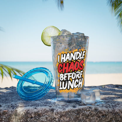 I handle chaos before lunch Clear Insulated Cup