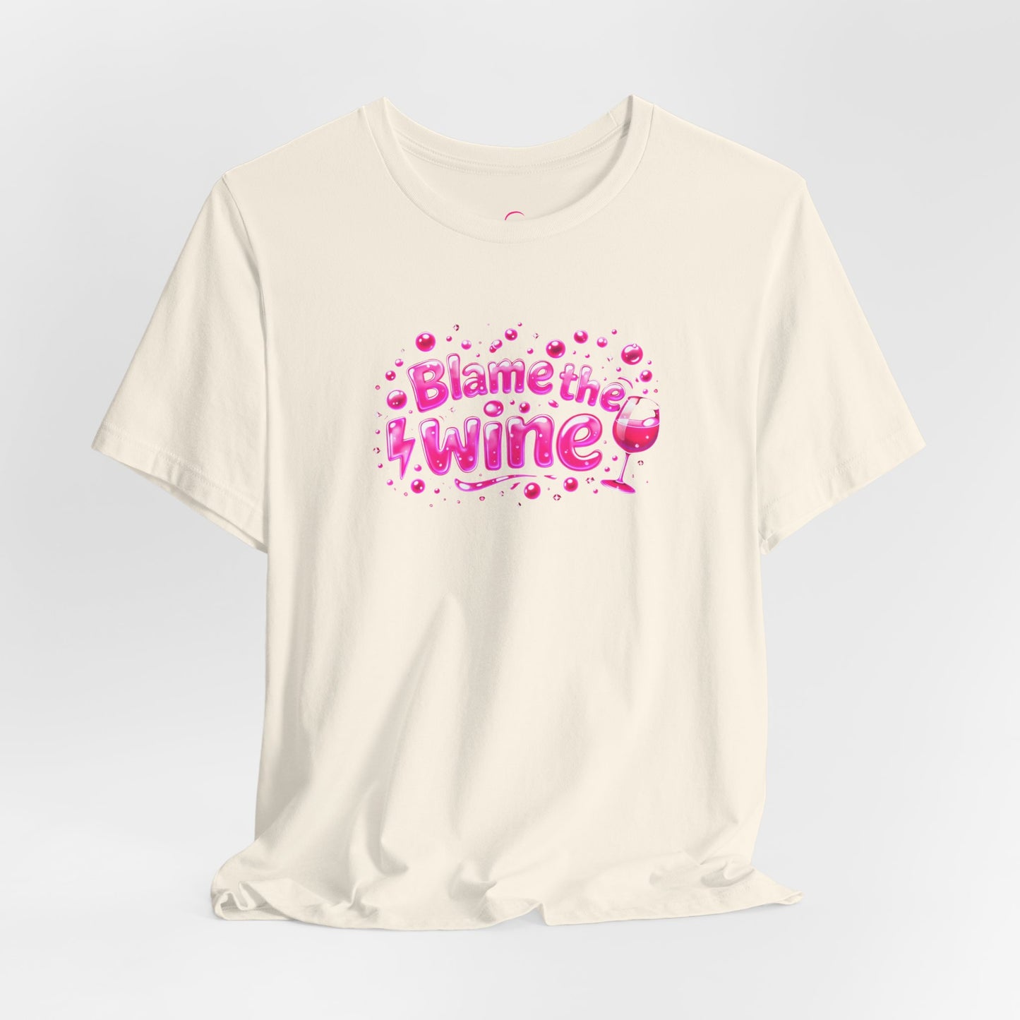 Blame the wine T-shirt