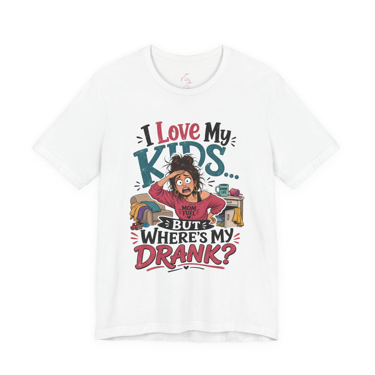 I love my kids but where's my drank? T-shirt