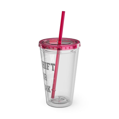 Night shift isn't for the weak Clear Insulated Cup