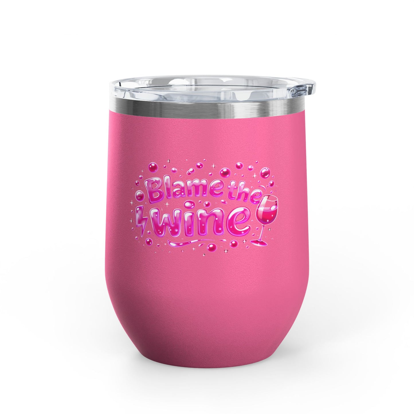 Blame the wine Wine Tumbler