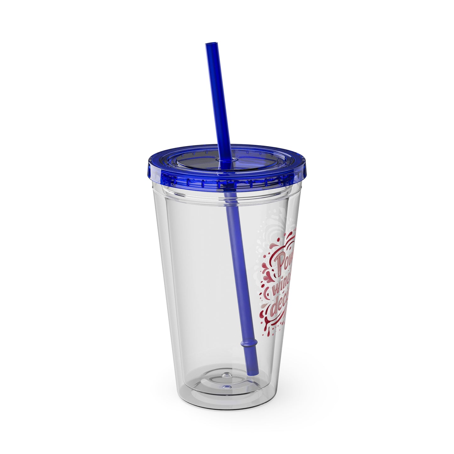 Powered by wine and bad decisions Clear Insulated Cup
