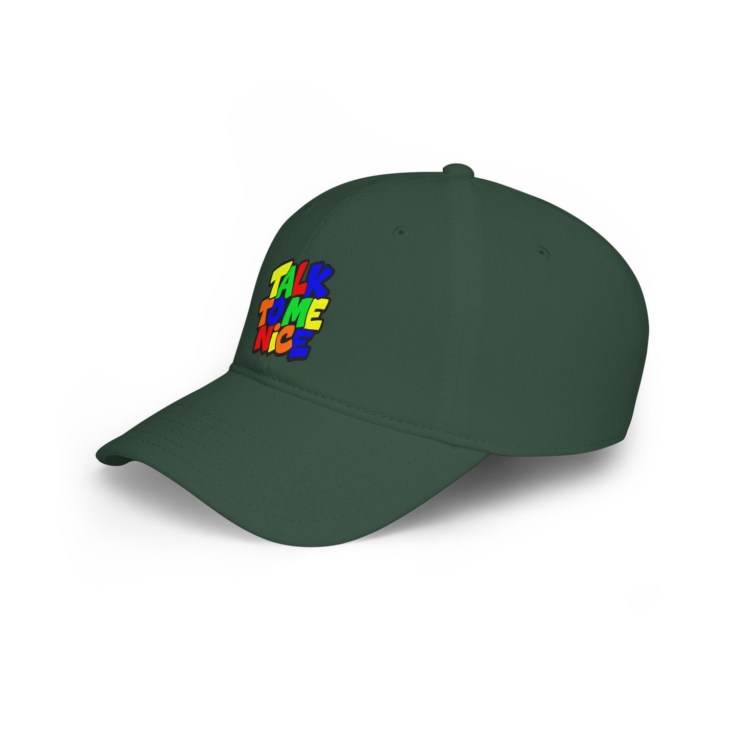 Talk to me nice Baseball Cap