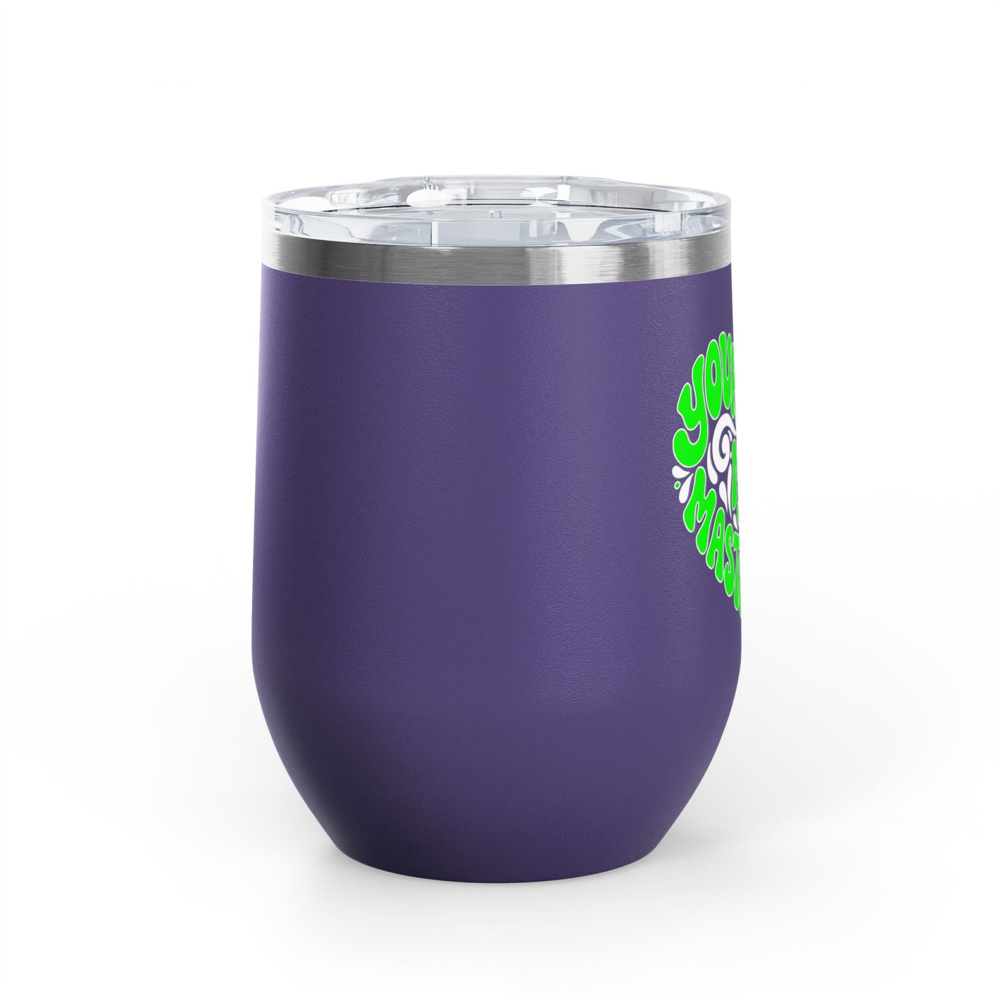 Your crown my masterpiece Tumbler