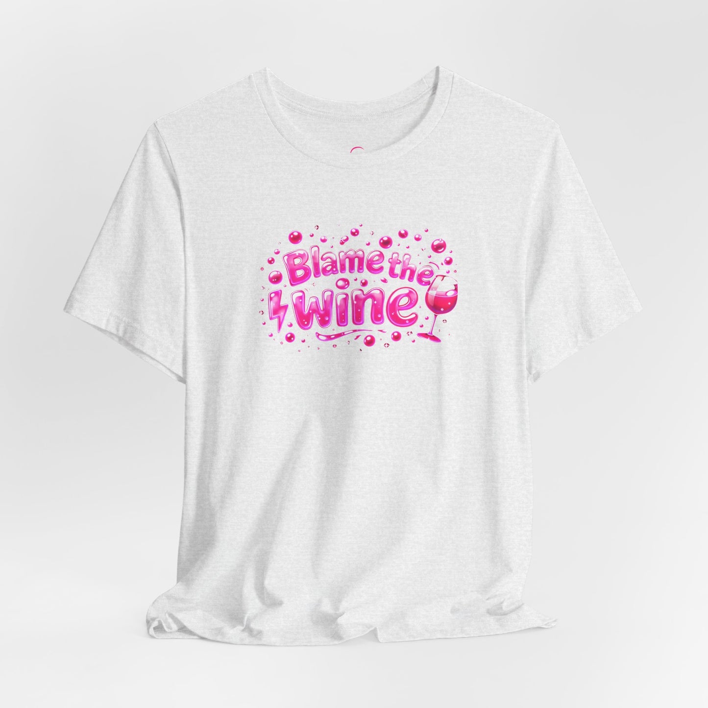 Blame the wine T-shirt