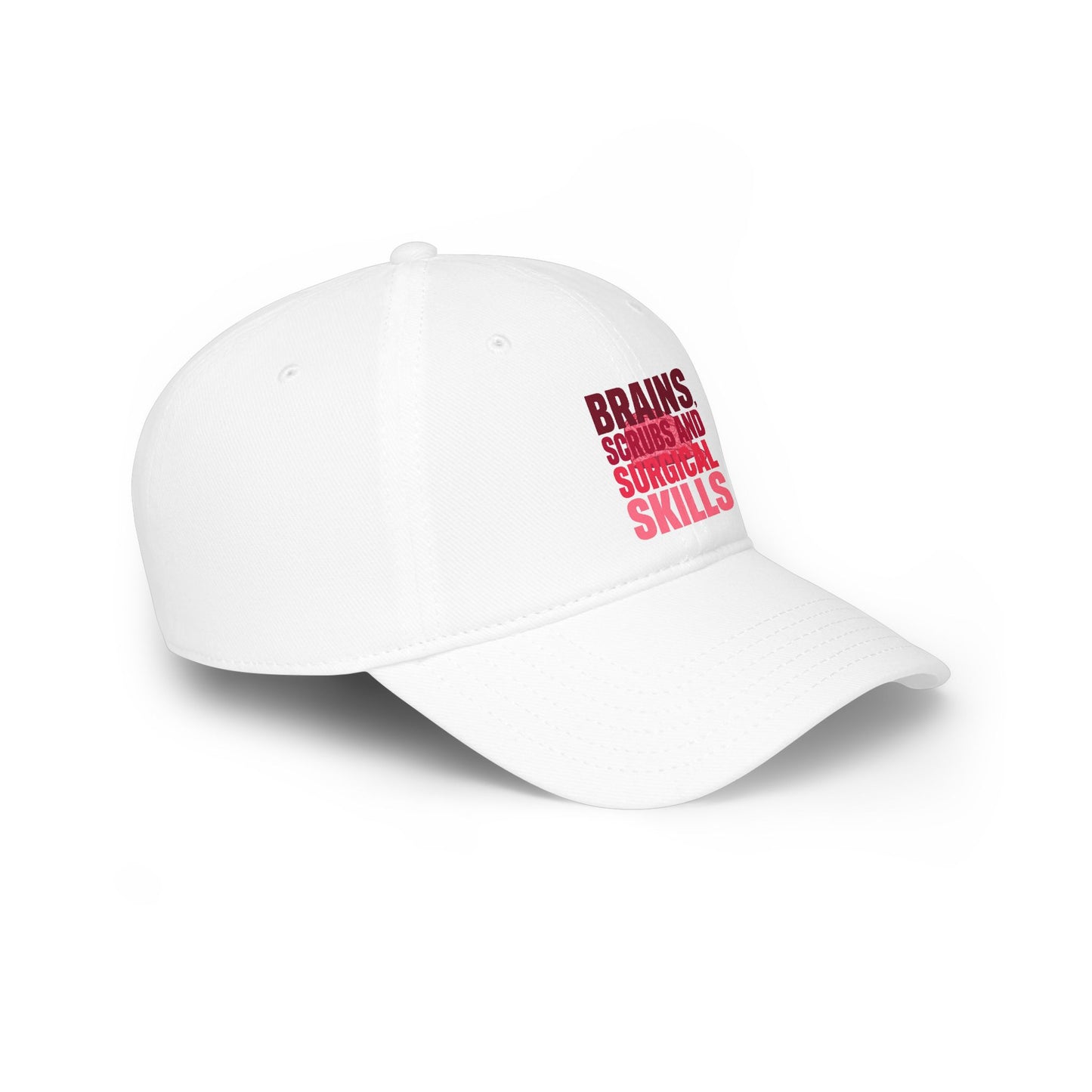 Brains, scrubs and surgical skills pink Baseball Cap