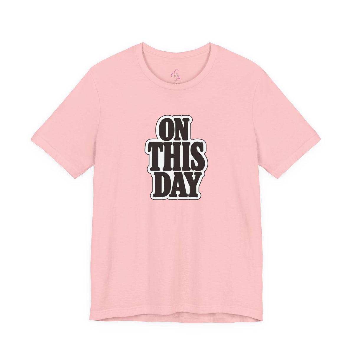 On this day T-shirt