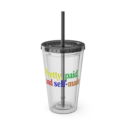 Pretty, paid, and self-made Insulated Cup