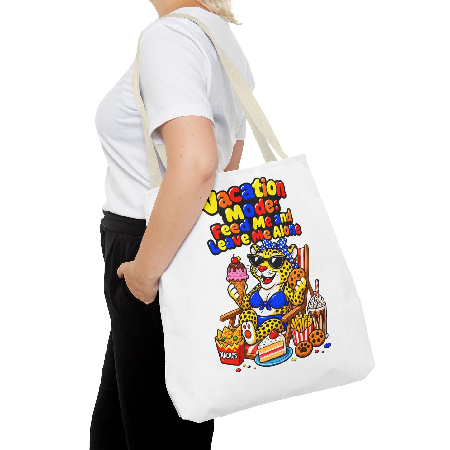 Vacation mode feed me and leave me alone Tote Bag