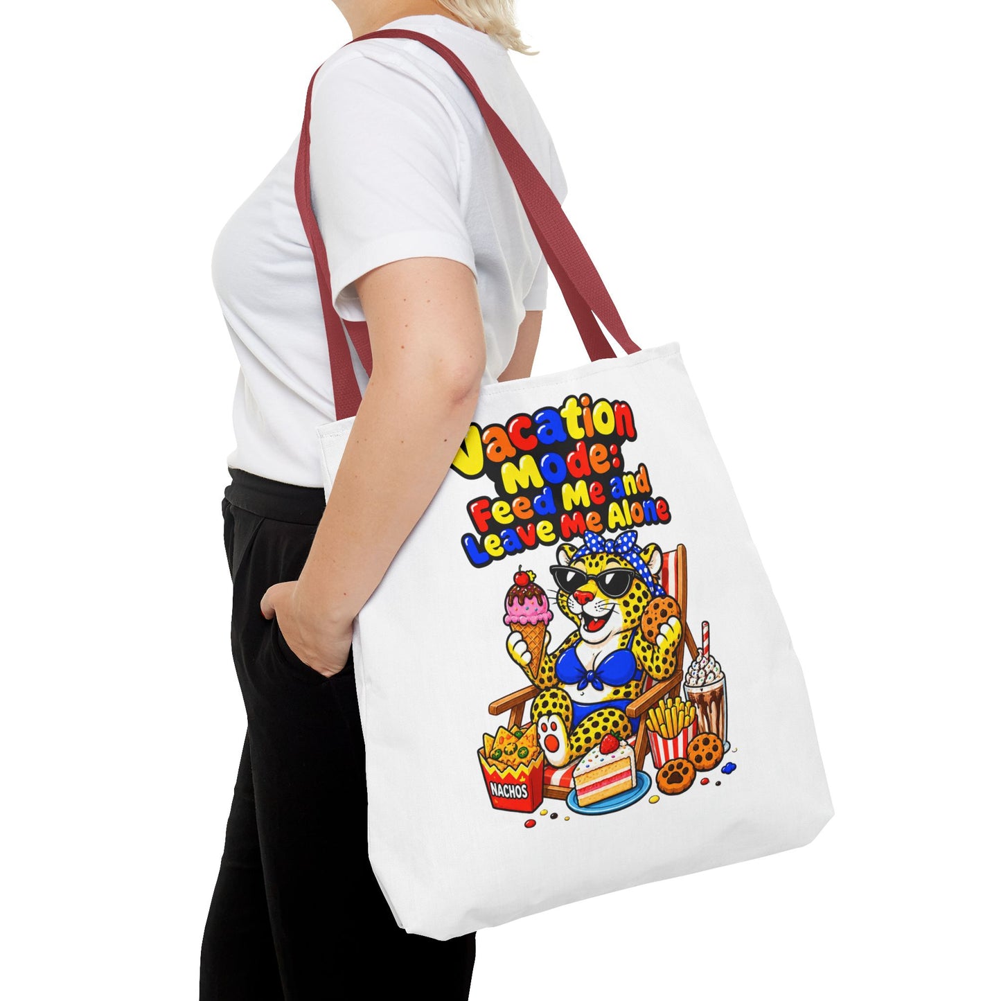 Vacation mode feed me and leave me alone Tote Bag
