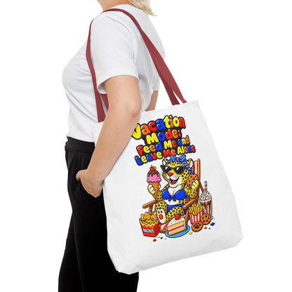 Vacation mode feed me and leave me alone Tote Bag
