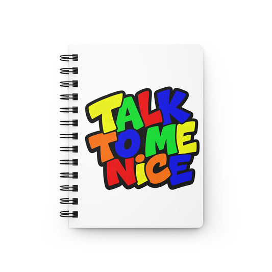 Talk to me nice Journal
