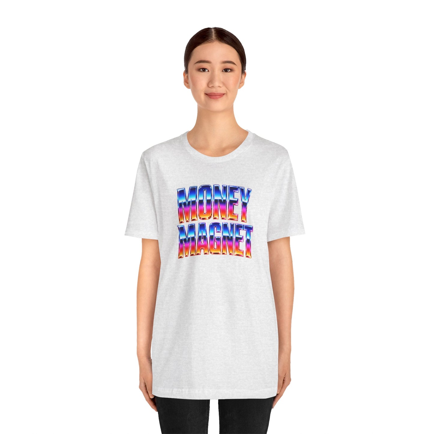 Money magnet T-shirt