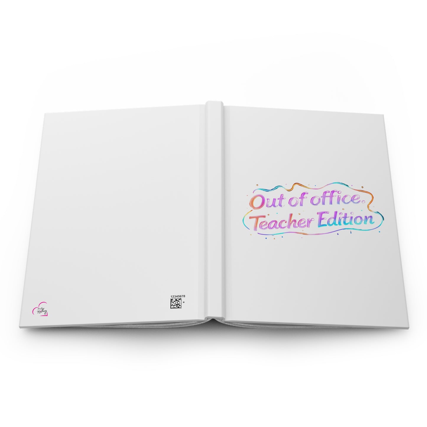 Out of office teacher edition Hardcover Journal