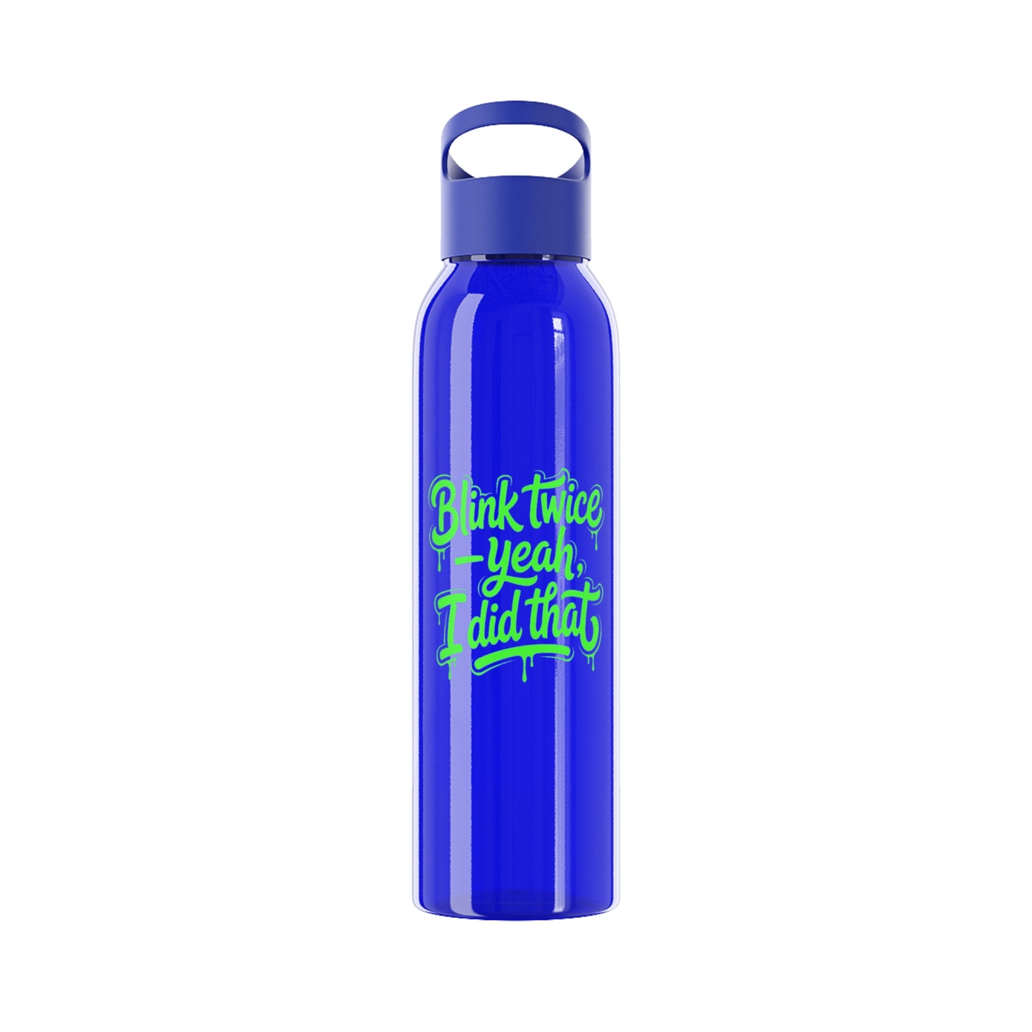 Blink twice yeah I did that Water Bottle