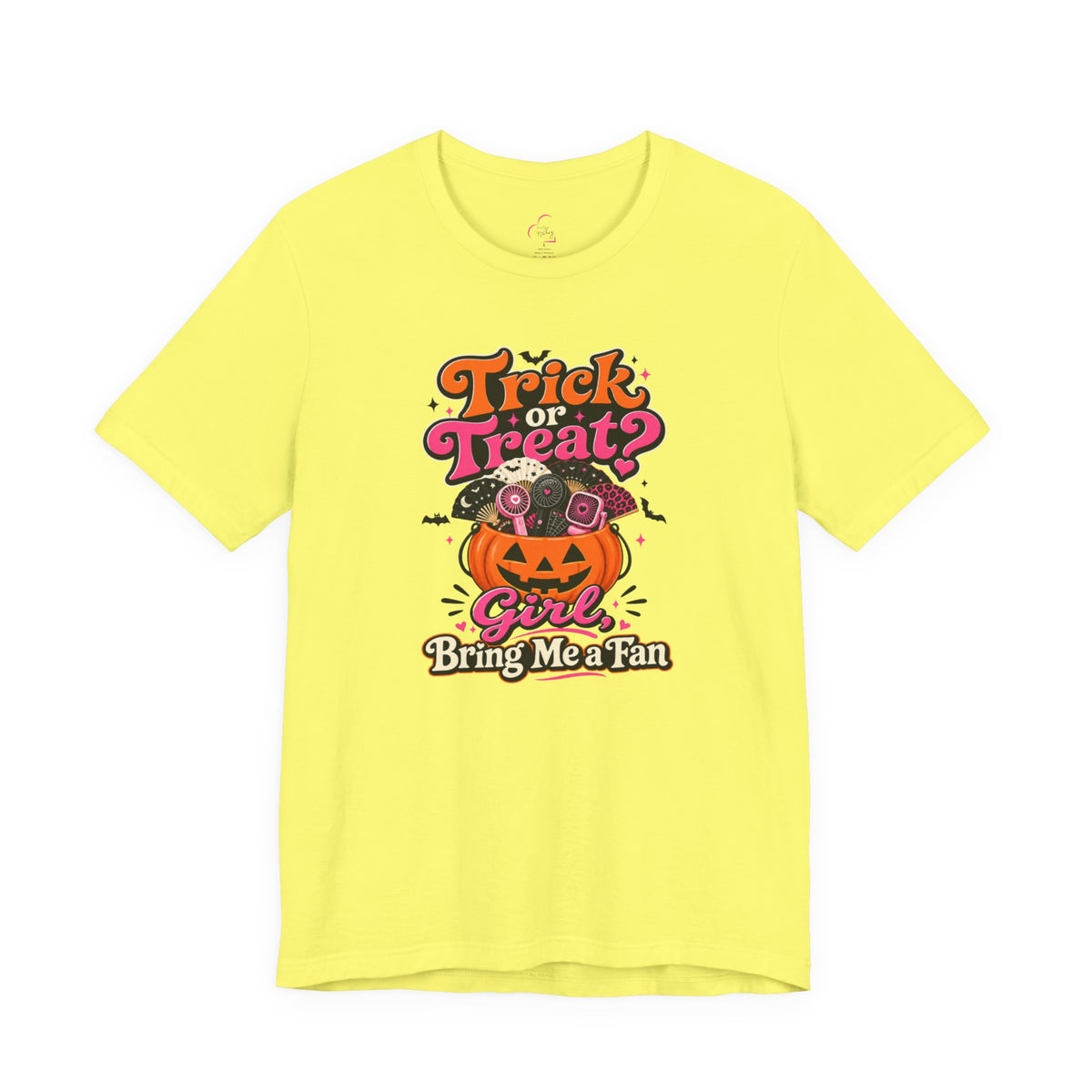 Trick or treat? Girl bring me a fan T-shirt