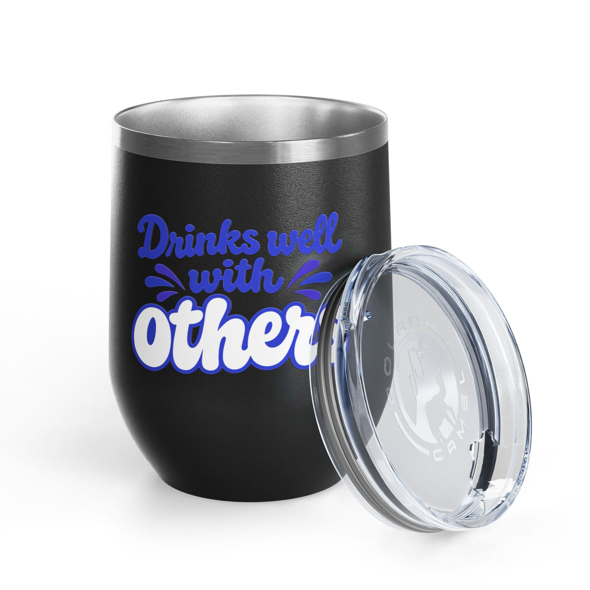 Drinks well with others Wine Tumbler