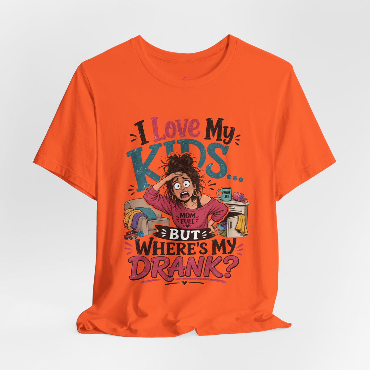 I love my kids but where's my drank? T-shirt