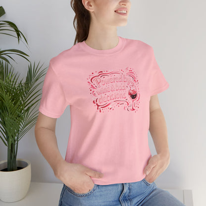 Powered by wine and bad decisions T-shirt