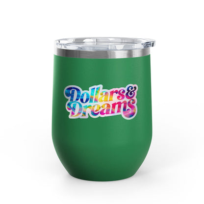 Dollars & Dreams Tumbler