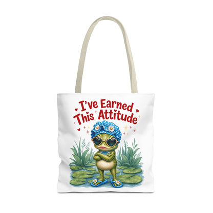 I've earned this attitude Tote Bag