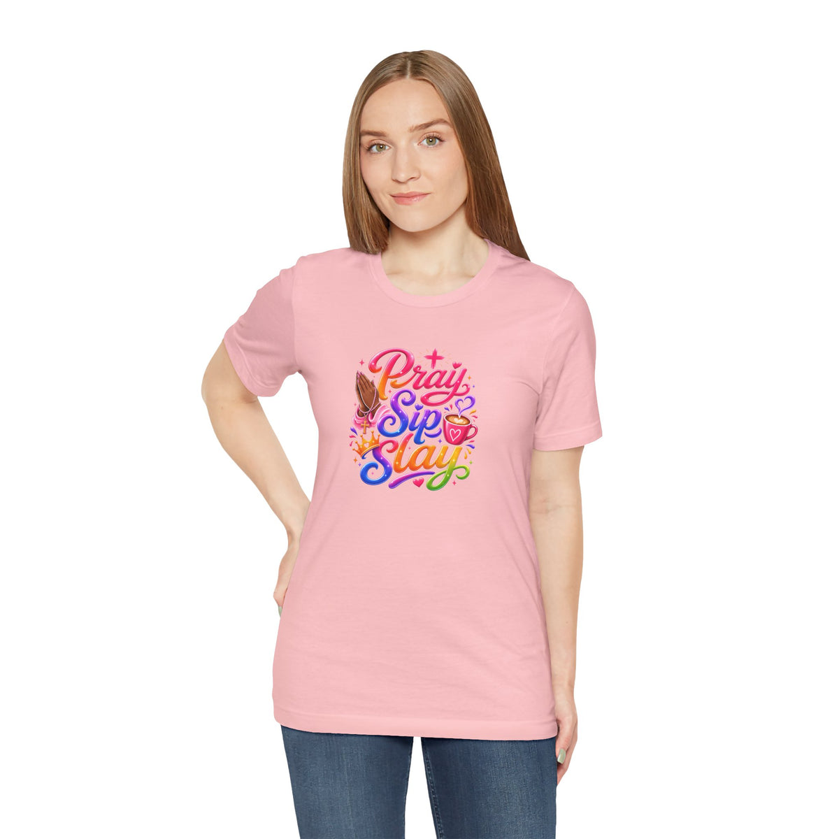 Pray, sip, slay T-shirt