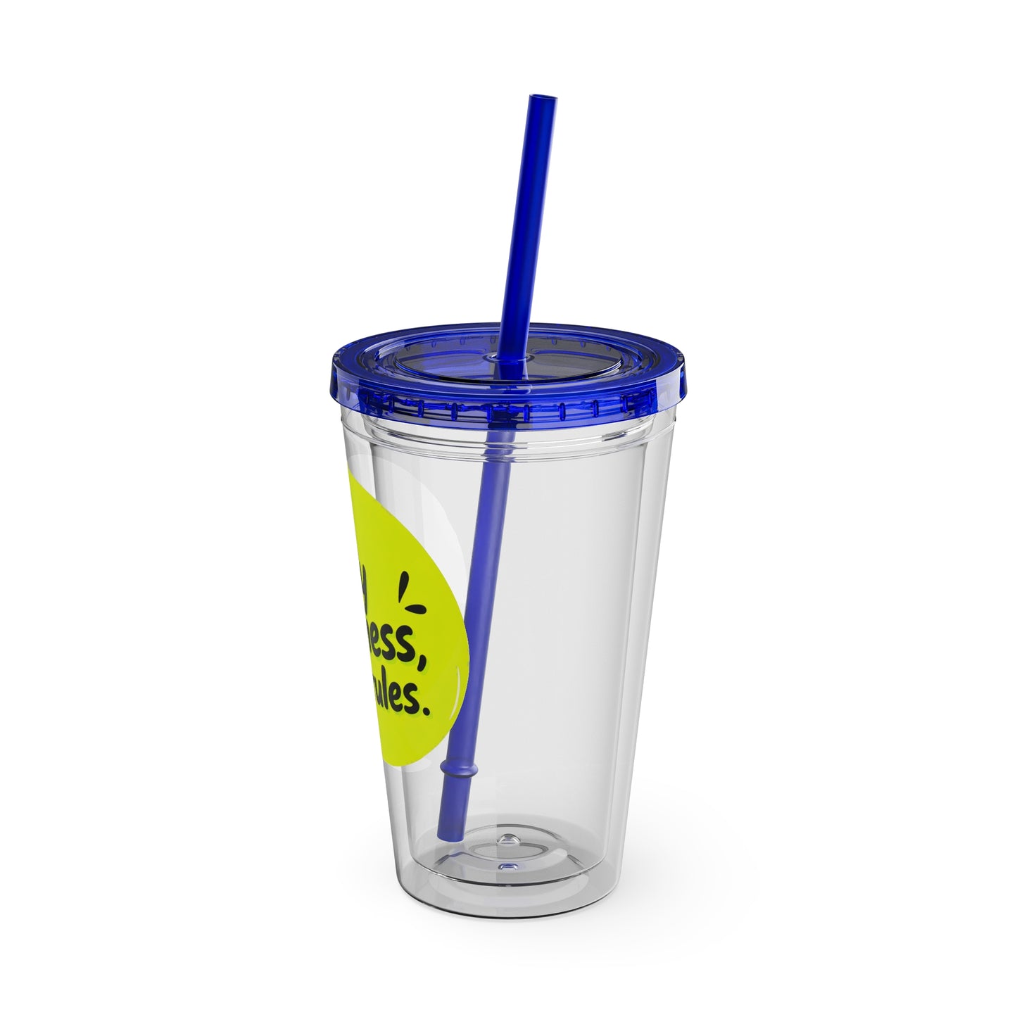 My business, my rules. Insulated Cup