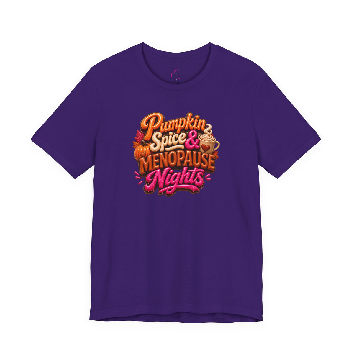 Pumpkin spice & menopause nights T-shirt