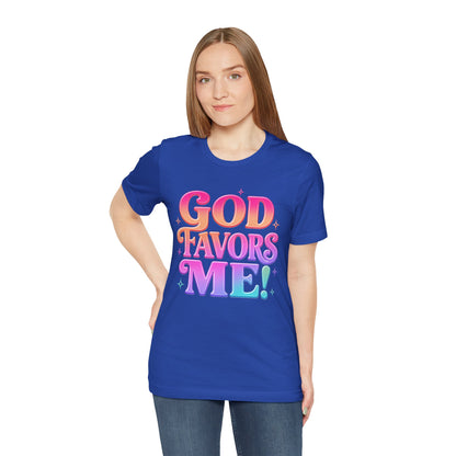 GOD favors me T-shirt
