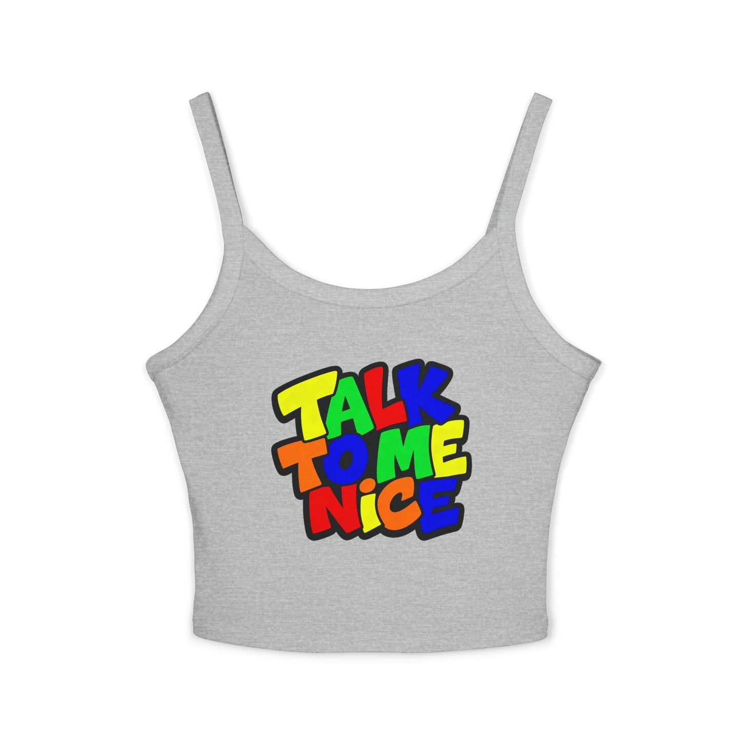 Talk to me nice Tank Top