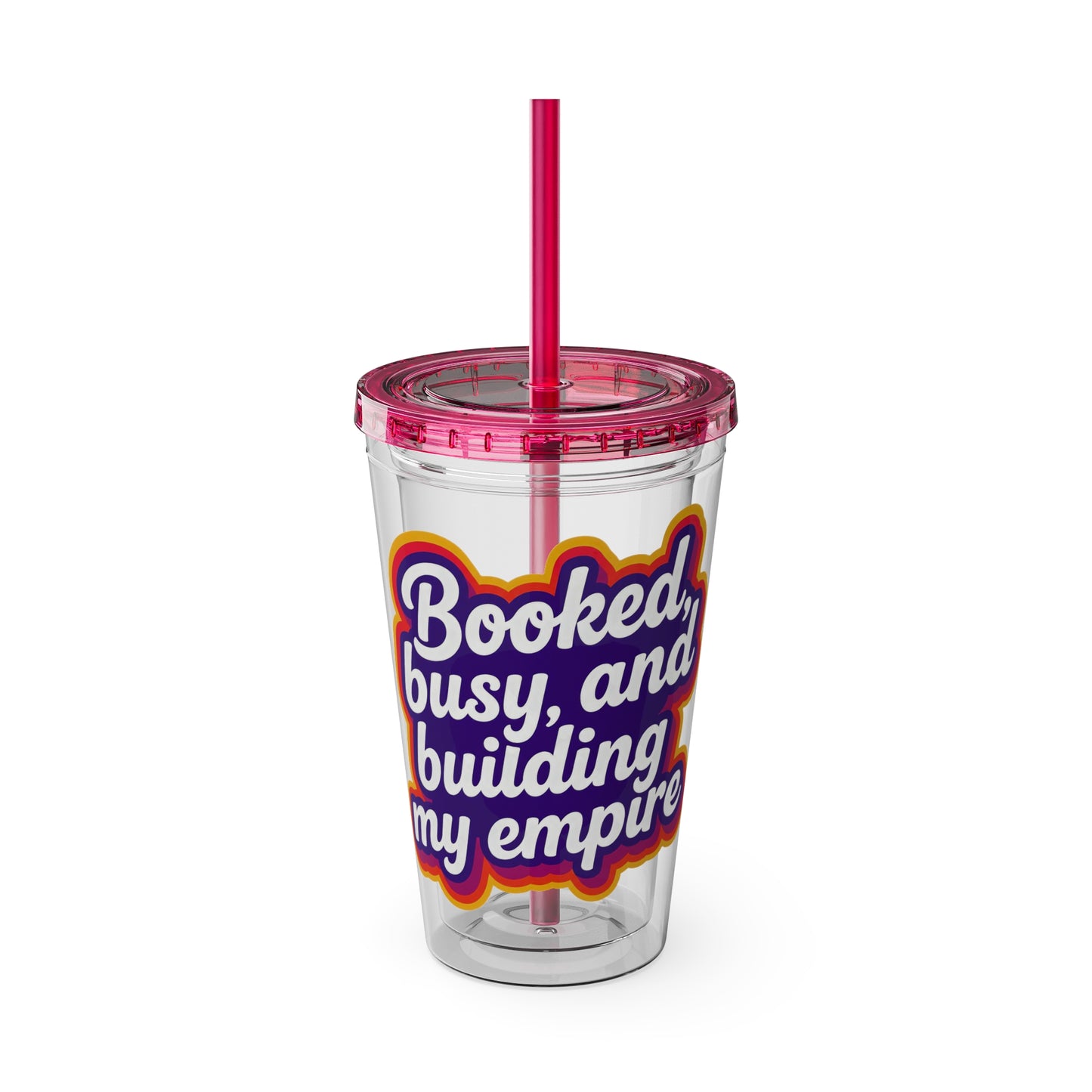 Booked, busy, and building my empire Insulated Cup