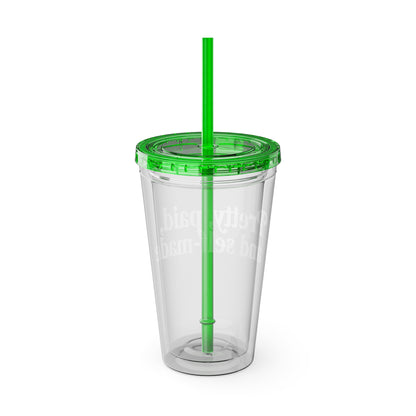 Pretty, paid, and self-made Insulated Cup