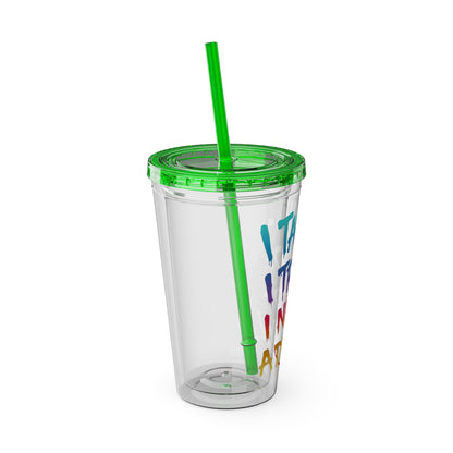 I taught. I tried. I need a drink Clear Insulated Cup