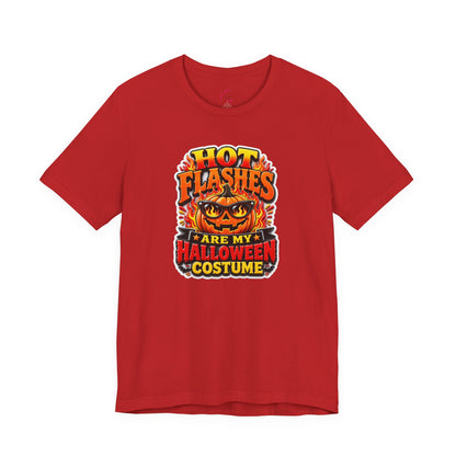 Hot flashes are my Halloween costume T-shirt