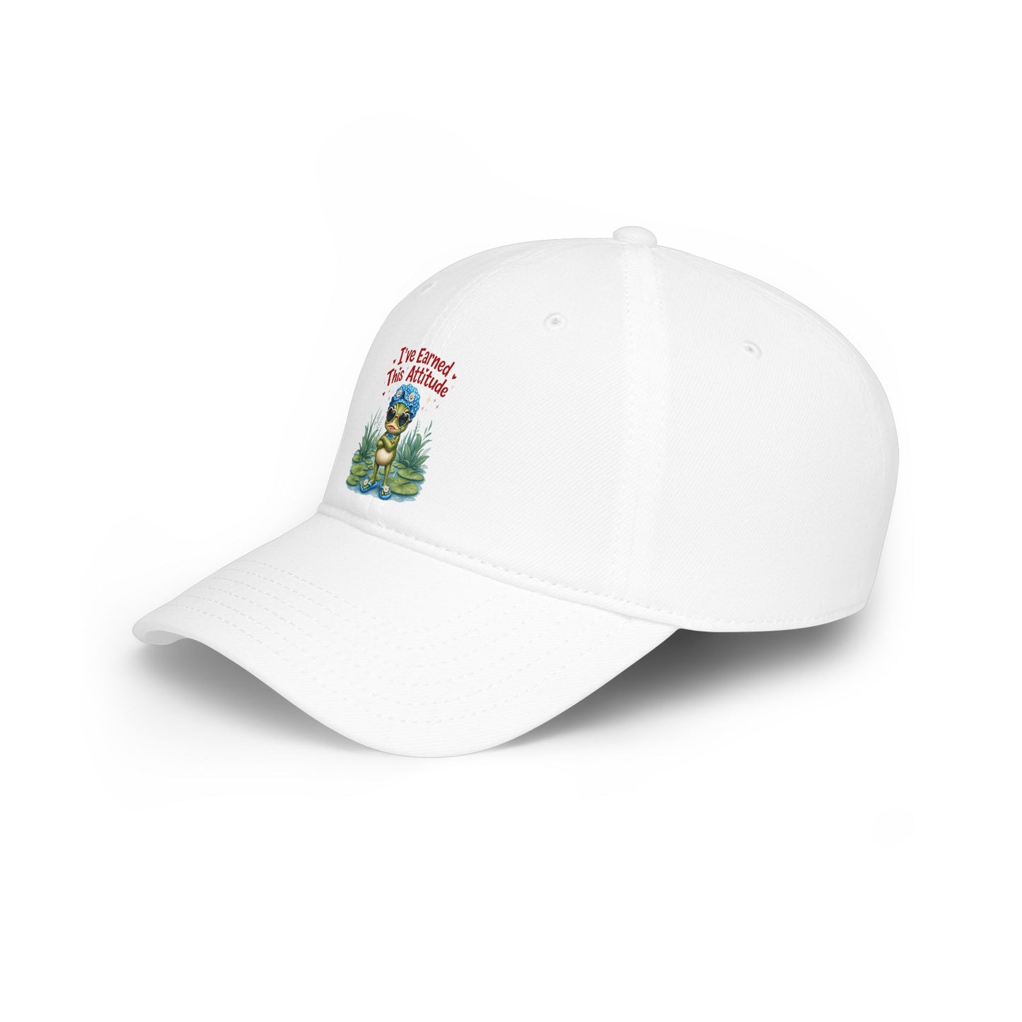 I've earned this attitude Baseball Cap
