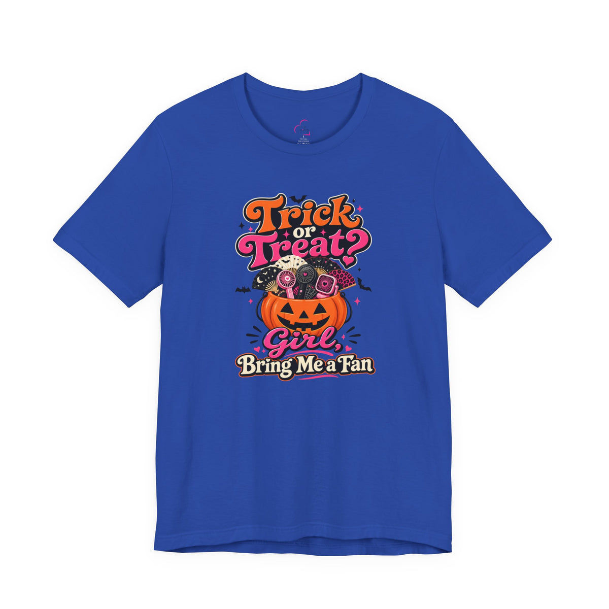 Trick or treat? Girl bring me a fan T-shirt