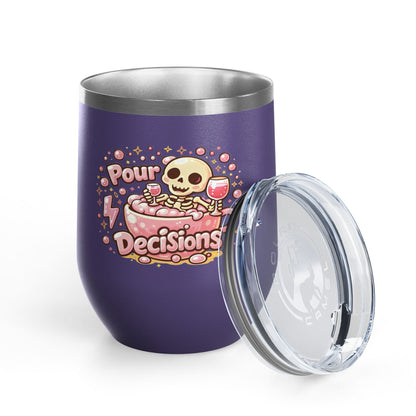 Pour decisions Wine Tumbler