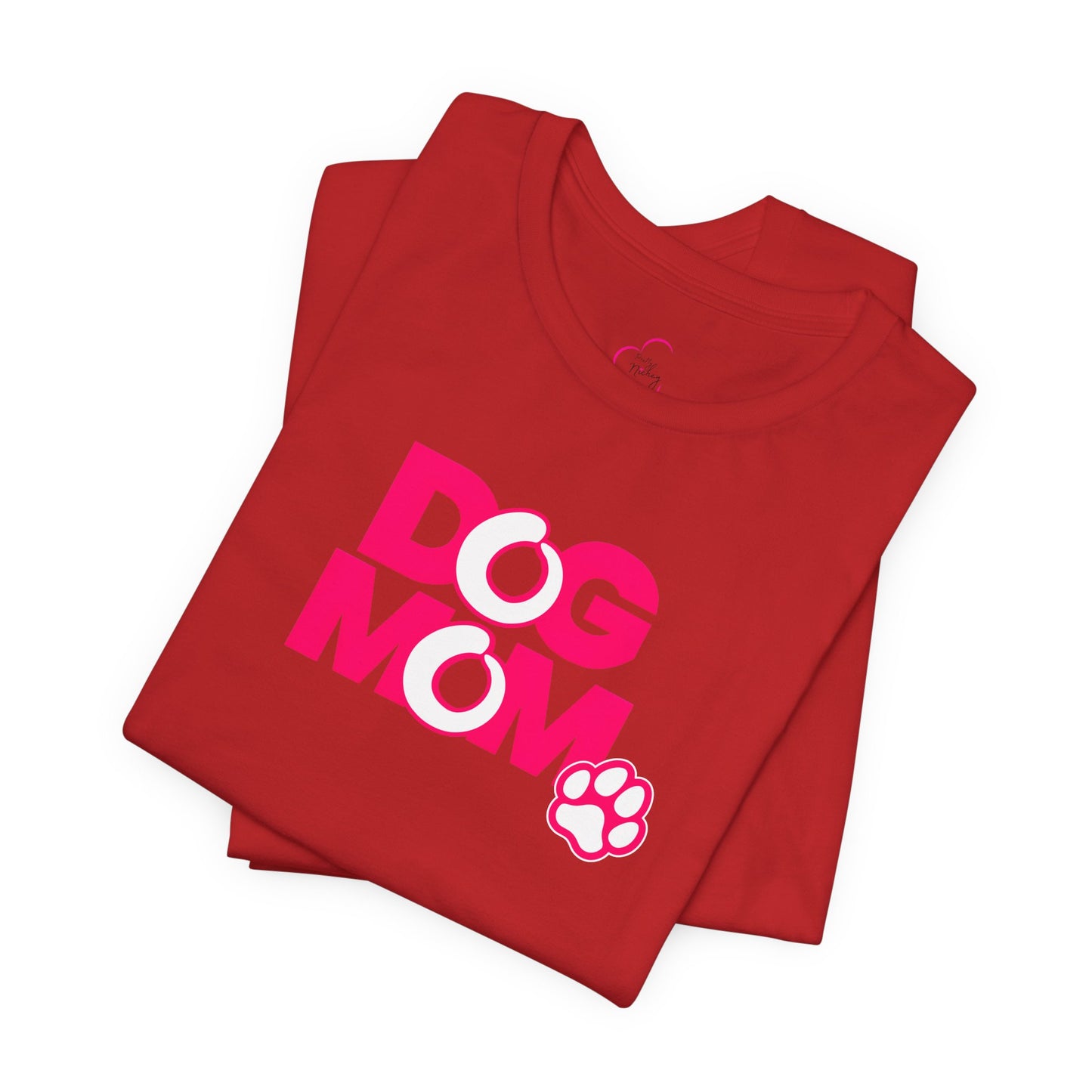 Dog mom pink T-shirt