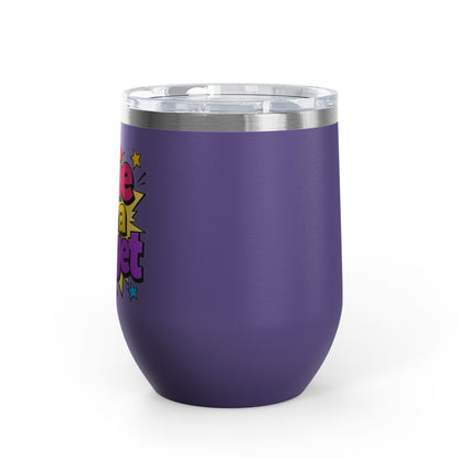 Cutie on a budget Tumbler
