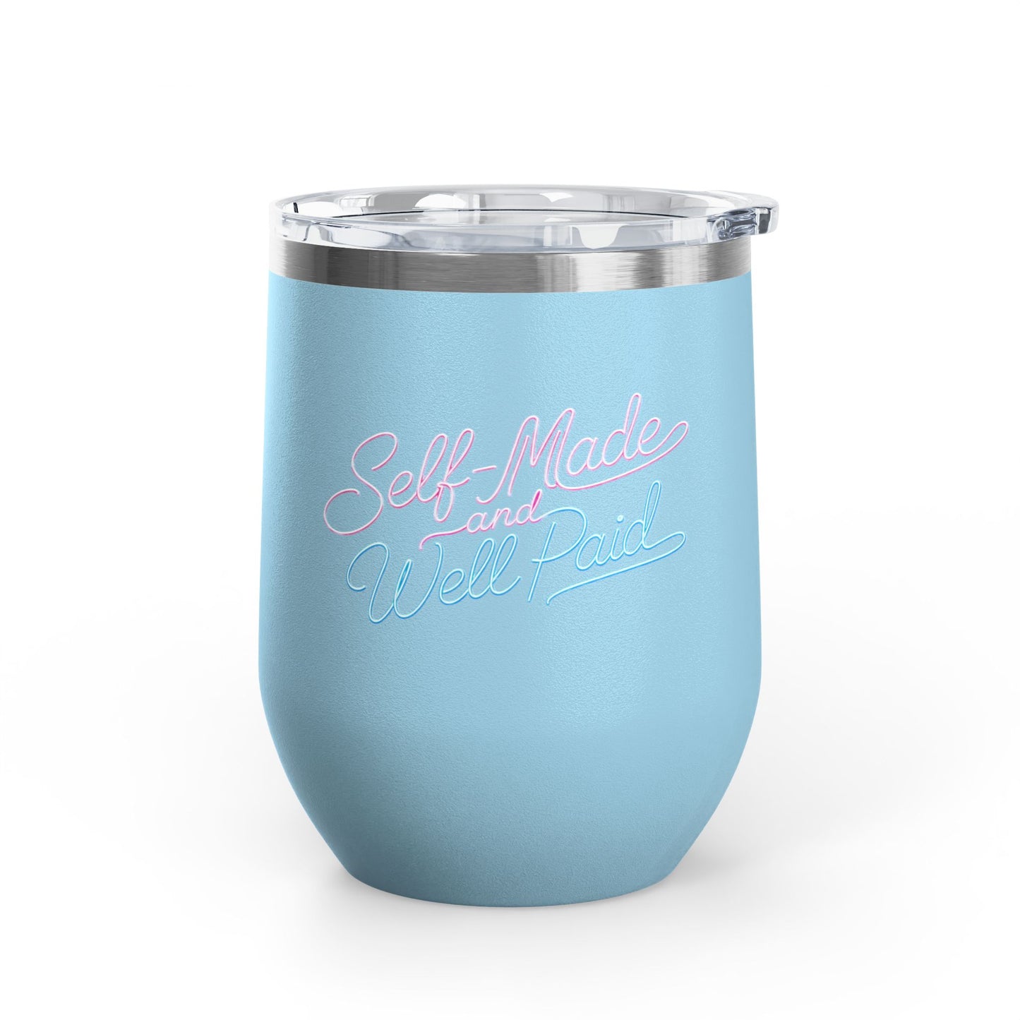 Self-made & well paid Tumbler