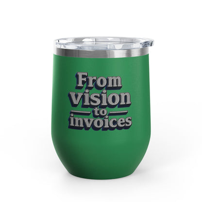 From vision to invoices Tumbler