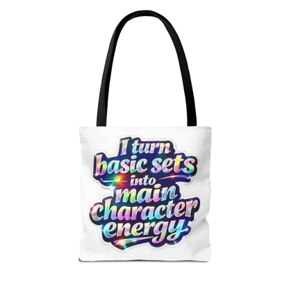 I turn basic sets into main character energy Tote Bag
