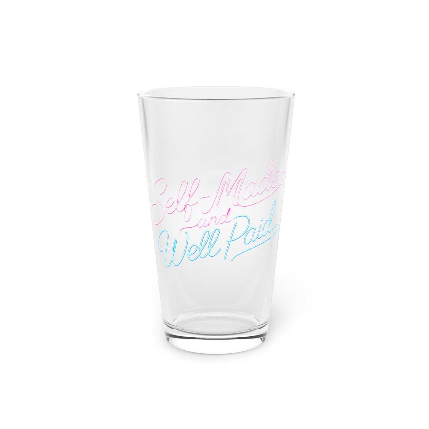 Self-made & well paid Beer Glass