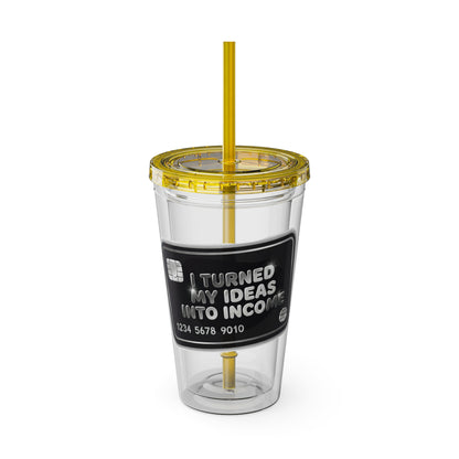 I turned my ideas into income Insulated Cup